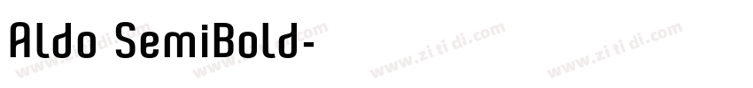 Aldo SemiBold字体转换
